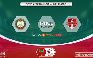 Nhận định, soi kèo Thanh Hóa vs Hải Phòng (17h00, 2/7), vòng 13 V-League 2023