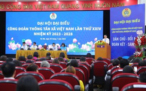 Đại hội đại biểu Công đoàn TTXVN: Phát huy sức mạnh tổng hợp góp phần thực hiện thắng lợi các nhiệm vụ