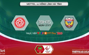 Nhận định, soi kèo Viettel vs Hà Tĩnh (19h15, 27/7), vòng 3 giai đoạn 2 V-League