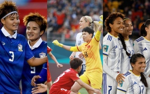 Thái Lan, Philippines và Việt Nam đã chơi thế nào ở World Cup bóng đá nữ?