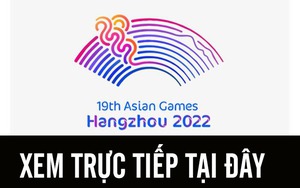 Xem trực tiếp ASIAD 2023 ở đâu? Việt Nam có bản quyền truyền hình trực tiếp?