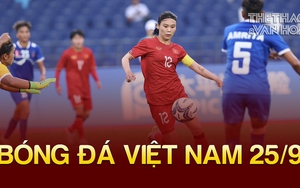 Bóng đá Việt Nam 25/9: Báo chí Bangladesh khen ngợi ĐT nữ Việt Nam, Thanh Hóa đón cựu sao HAGL