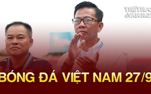 Bóng đá Việt Nam 27/9: HLV Hoàng Anh Tuấn trải lòng sau ASIAD 2023, Đà Nẵng chia tay tân binh sau 10 ngày