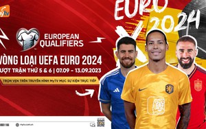 Xem vòng loại Euro 2024 trực tiếp trên truyền hình MyTV: khởi tranh lượt trận 5, 6