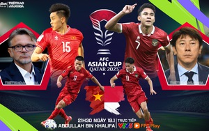 Nhận định Việt Nam vs Indonesia, Asian Cup 2023 (21h30 hôm nay 19/1)
