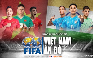 Nhận định, soi tỷ lệ Việt Nam vs Ấn Độ (18h00, 12/10), giao hữu quốc tế