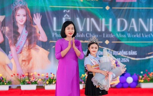 Trường tiểu học Đồng Đăng vinh danh "mẫu nhí" Phan Thị Minh Châu trước khi thi sắc đẹp quốc tế