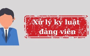 Khai trừ ra khỏi Đảng đồng chí Lưu Quang Huy, Tỉnh ủy viên, Bí thư Huyện ủy Hạ Hòa, Phú Thọ