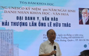 "Thượng kinh ký sự" của Lê Hữu Trác: Du ký văn học đỉnh cao của văn học cổ điển Việt Nam