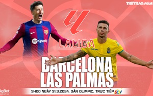 Nhận định bóng đá Barcelona vs Las Palmas (3h00 hôm nay 31/3), vòng 30 La Liga