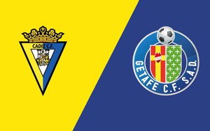 Nhận định bóng đá Cadiz vs Getafe, vòng 35 La Liga (19h00, 12/5)