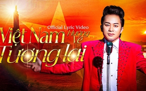 Ca sĩ Tùng Dương ra mắt bài hát "Việt Nam hướng về tương lai"