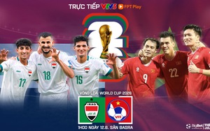Nhận định bóng đá Việt Nam vs Iraq (1h00, 12/6), vòng loại World Cup 2026