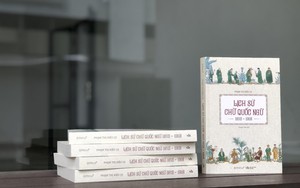 Ra mắt cuốn sách đặc biệt về lịch sử chữ quốc ngữ 