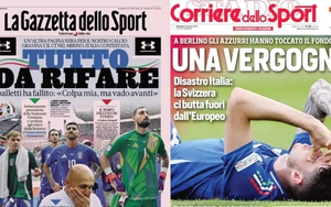 Báo chí Ý thất vọng khi đội nhà bị loại ở vòng 1/8 EURO: 'Quá nhiều sai lầm từ HLV'