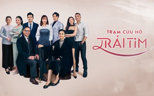 Nghe dàn cast tiết lộ kết phim 'Trạm cứu hộ trái tim'