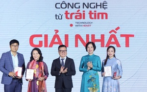 Khi 'công nghệ từ trái tim'… đi tới trái tim