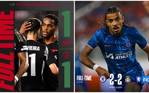 Giao hữu Hè 2024: Chelsea gây thất vọng, Arsenal thắng trên chấm luân lưu