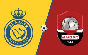 Nhận định, soi tỷ lệ Al Nassr vs Al Raed (01h00, 23/8), vòng 1 Saudi Pro League