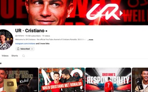 Ronaldo lập kênh youtube, cả thế giới choáng ngợp vì cách làm
