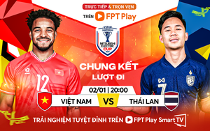Lịch thi đấu AFF Cup 2024 hôm nay 2/1: Chung kết Việt Nam vs Thái Lan