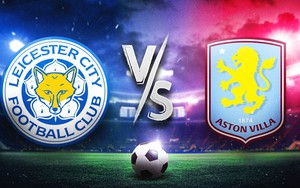 Nhận định, soi tỷ lệ Aston Villa vs Leicester 22h hôm nay 4/1, vòng 20 Premier League
