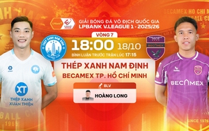 Link xem trực tiếp bóng đá Nam Định vs Becamex TPHCM 18h hôm nay, V-League vòng 7