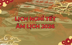 Đề xuất cán bộ, công chức, viên chức nghỉ 9 ngày dịp Tết Âm lịch 2026 