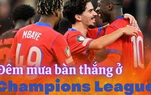 Đêm 'mưa bàn thắng' ở Champions League