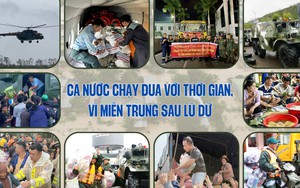 Cả nước chạy đua với thời gian, vì miền Trung sau lũ dữ