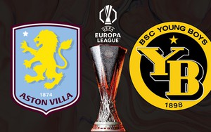 Nhận định, soi tỷ lệ Aston Villa vs Young Boys 00h45 ngày 28/11, vòng phân hạng Cúp C2 châu Âu