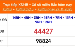 XSMB 27/11 - Kết quả Xổ số miền Bắc hôm nay 27/11/2025 - Kết quả XSMB thứ Năm ngày 27 tháng 11