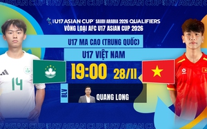 Lịch thi đấu bóng đá hôm nay 28/11: Trực tiếp U17 Việt Nam đấu với U17 Macao TQ