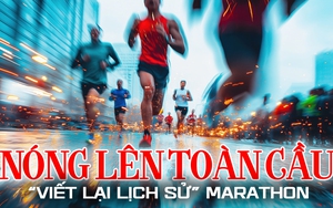 Nóng lên toàn cầu 'viết lại lịch sử' marathon