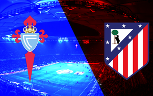 Nhận định, soi tỷ lệ Atletico Madrid vs Celta Vigo 00h30 hôm nay 16/2, vòng 24 La Liga