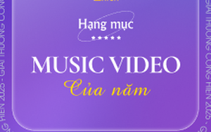 Giải Cống Hiến 2025: 5 Đề Cử Hạng Mục Music Video Của Năm