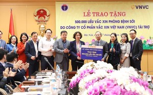 Bộ Y tế tiếp nhận tài trợ 500.000 liều vaccine phòng bệnh sởi