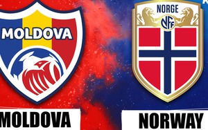 Nhận định, soi tỷ lệ Moldova vs Na Uy (00h00, 23/3), vòng loại World Cup 2026