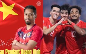 Đội hình mạnh nhất của ĐT Việt Nam với Cao Pendant Quang Vinh, HLV Kim tự tin chinh phục tấm vé dự giải châu Á