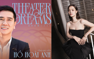 Đông Nhi mời Hồ Hoài Anh làm tổng đạo diễn showcase 'Theater of Dreams'