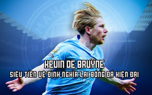 Kevin De Bruyne chia tay Man City: Tạm biệt siêu tiền vệ định nghĩa lại bóng đá