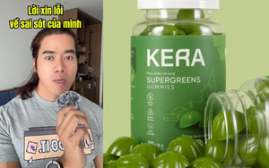 Vì sao người đầu tiên đưa kẹo Kera đi kiểm định, nam Tiktoker bất ngờ xin lỗi?