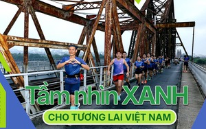 Tầm nhìn xanh cho tương lai Việt Nam