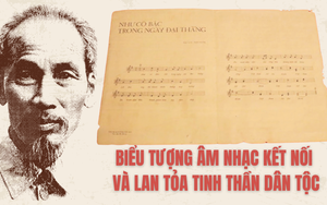 “Như có Bác trong ngày đại thắng” – Biểu tượng âm nhạc kết nối và lan tỏa tinh thần dân tộc