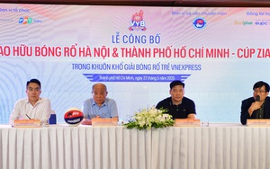 Sân chơi lớn kết nối bóng rổ Hà Nội và TP.HCM 