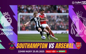 Nhận định, soi tỷ lệ Southampton vs Arsenal 22h hôm nay ngày 25/5, giải Ngoại hạng Anh 