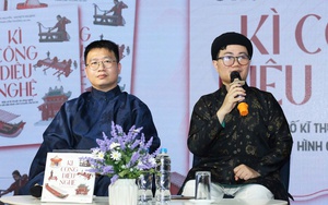 Hé lộ "kì công diệu nghệ" của người Việt Nam xưa