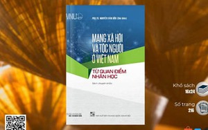 Bản sắc tộc người trên không gian số: Đổi mới cách tiếp cận trong nhân học