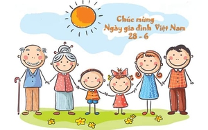 Gia đình - "cái nôi" của đạo đức, văn hóa và nhân cách con người Việt Nam