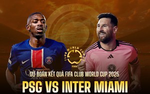 Nhận định bóng đá hôm nay 29/6: PSG vs Inter Miami, Flamengo vs Bayern Munich